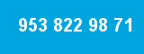 953 822 98 71